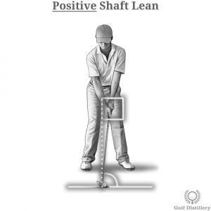 Positive Shaft Lean Tweak