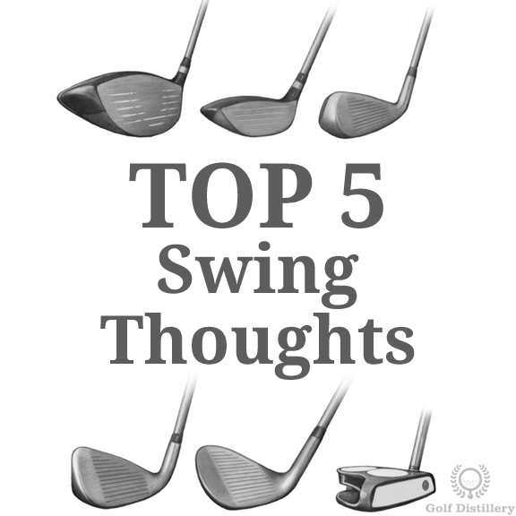 Top 5 Swing Thoughts